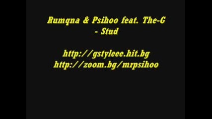 Rumqna & Psihoo Feat. The - G - Stud