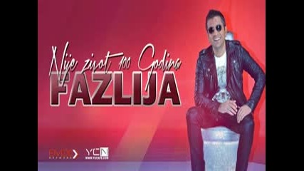 Fazlija - 2015 - Nije zivot 100 Godina