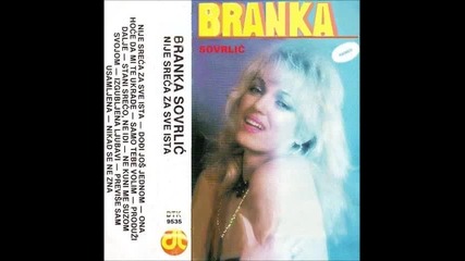 Branka Sovrlic - stani sreco ne idi