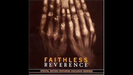Faithless - Reverence.flv