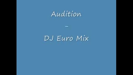 Audition - Dj Euro Mix 