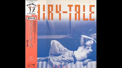 Rose - Fairy Tale ( Club Mix ) 1985