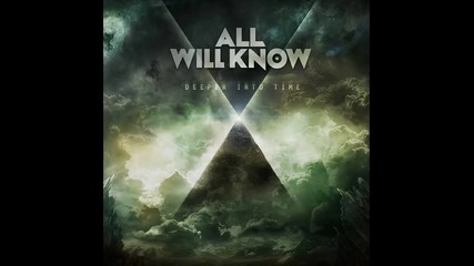 All Will Know - Still, Cold and Lost