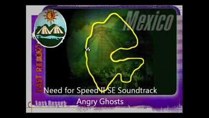 Need For Speed 2 Soundtrack Angry Ghosts Mexico