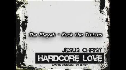 Tha Playah - Fuck The Titties