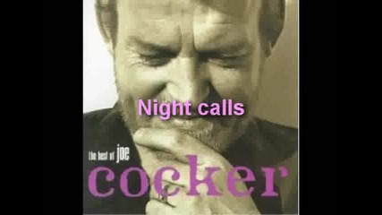 Joe Cocker - Night Calls with lyrics