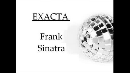 Exacta - Frank Sinatra