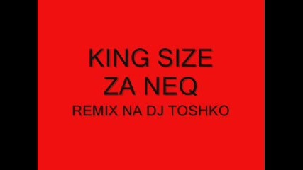 King Size-za Neq