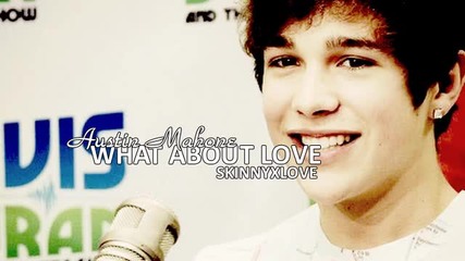 Austin Mahone.what About Love.2013