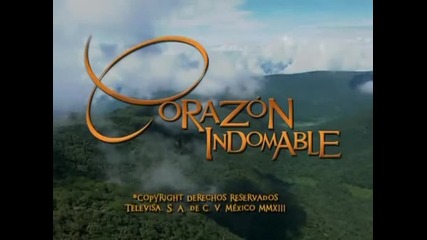 Необуздано сърце / Corozon In Domable - 121 епизод, цял