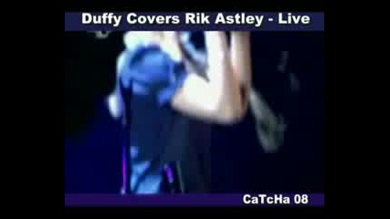 Duffy Covers Rick Astley