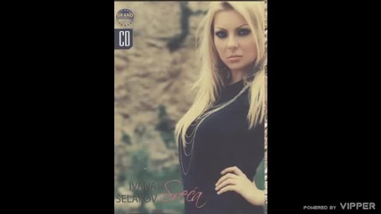 Ivana Selakov - Moje je ime sreca - (Audio 2010)
