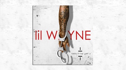 Lil Wayne - Sorry 4 The Wait 2 ( Full Mixtape )