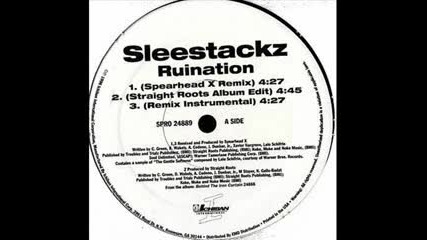 Sleestackz - Ruination Spearhead X Remix