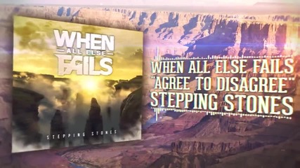 When All Else Fails - Agree to Disagree / World Premiere