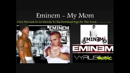 Eminem - My Mom