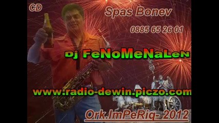 Ork Imperiq 9/8 - Spas Bonev Dj Fenomenalen