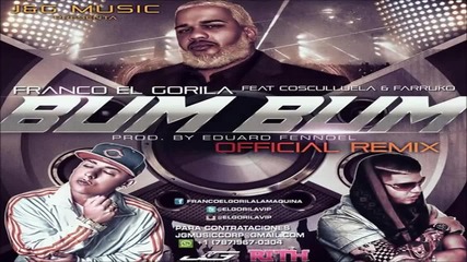 Bum Bum Remix - Franco el Gorila Ft Farruko y Cosculluela