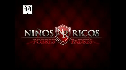 Ninos Ricos Pobres Padres 125 Gran Final (5/5)