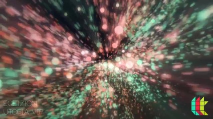Eqlizion - Utopia Vip