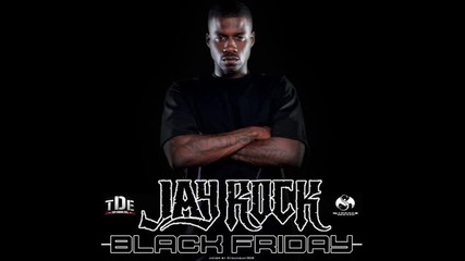 Jay Rock - Trapped In The Hood ( Album - Black Friday ) 