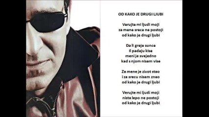 Sinan Sakic - Od kako je drugi ljubi