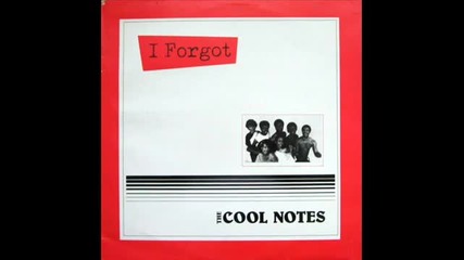 Cool Notes - I Forgot (club Mix) 1984