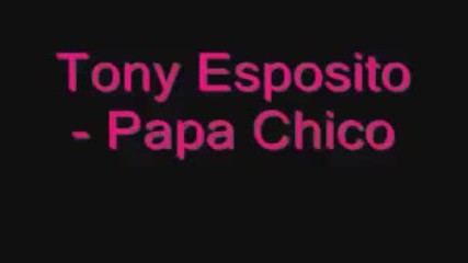 Tony Esposito - Papa Chico-1985