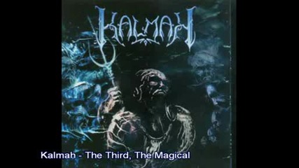 Kalmah - The Third, The Magical.avi