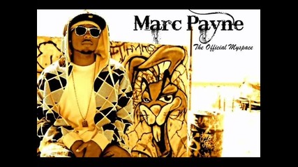 Marc Payne ft. B Young - Get Freaky ( Prod. by Jhawk ) ( hq )