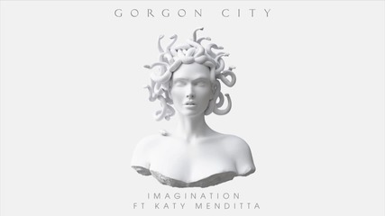 Gorgon City - Imagination (ft. Katy Menditta)