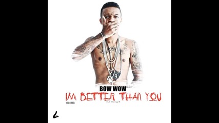 Bow Wow - Mary Jane