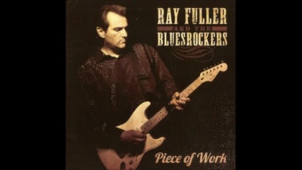 Ray Fuller & The Blues Rockers - Mojo Man
