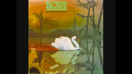 Slave - The Great American Funk Song