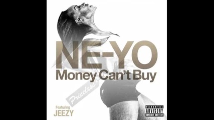 *2014* Ne Yo ft. Jeezy - Money can't buy