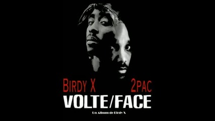 Tupac Birdy 2009 New Song 