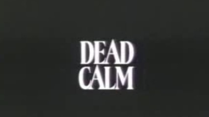 Dead Calm