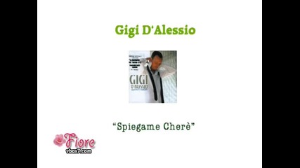 Gigi D`alessio - Spiegame chere (2004) 