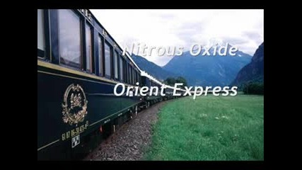 Nitrous Oxide - Orient Express