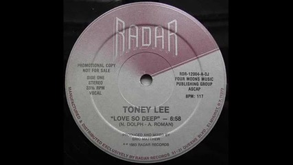Toney Lee - Love So Deep ( Club Mix ) 1983