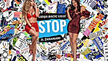 Lidija Bacic Lille- Stop (official Audio 2021) ft. Zanamari.mp4