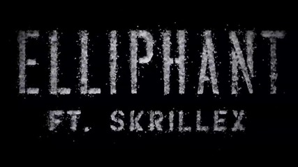 Elliphant - Only Getting Younger (ft. Skrillex) ( Official Lyric Video )