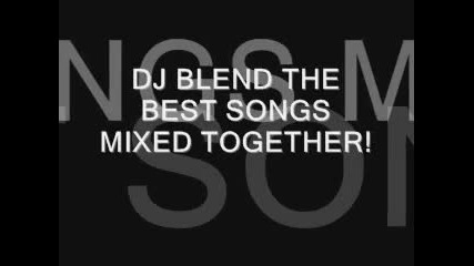 - Dj Blend Super Hard Mix
