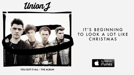 Union J - It's Beginning To Look A Lot Like Christmas (preview)