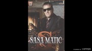 Sasa Matic - Samo ovu noc - (audio 2007)