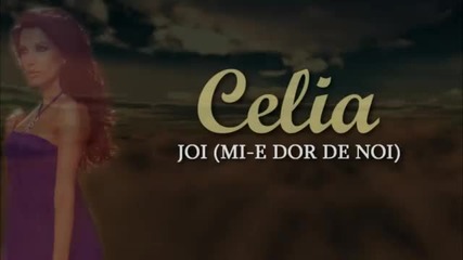 (2012) Celia - Dor De Noi (joi)