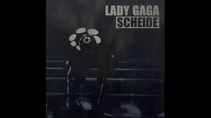 Lady Gaga - Scheisse ( Trap remix - snippet )