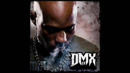 Dmx - Give Em What They Want