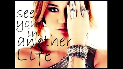 Miley Cyrus - See You In Another Life (new Song 2011)