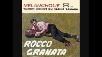 Rocco Granata - Melancholie 